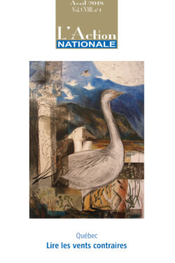 L'Action nationale – Numéro d'avril 2018