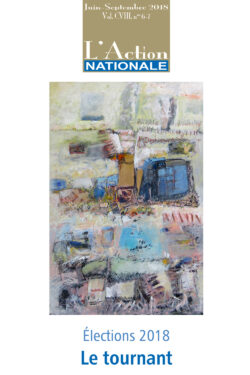 L'Action nationale – Numéro de juin-septembre 2018