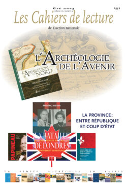 Les Cahiers de lecture de L'Action nationale – Été 2013