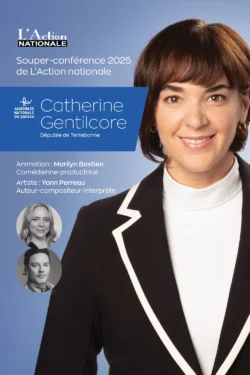 Souper-conférence 2025 de L'Action nationale avec Catherine Gentilcore, députée de Terrebonne