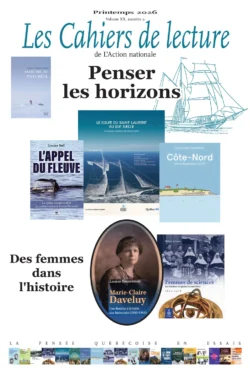 Les Cahiers de lecture de L'Action nationale – Printemps 2026