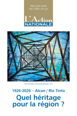 L’Action nationale – Mai-Juin 2026, Vol. CXVI, nos 5-6