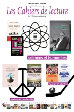 Les Cahiers de lecture de L'Action nationale – Automne 2026