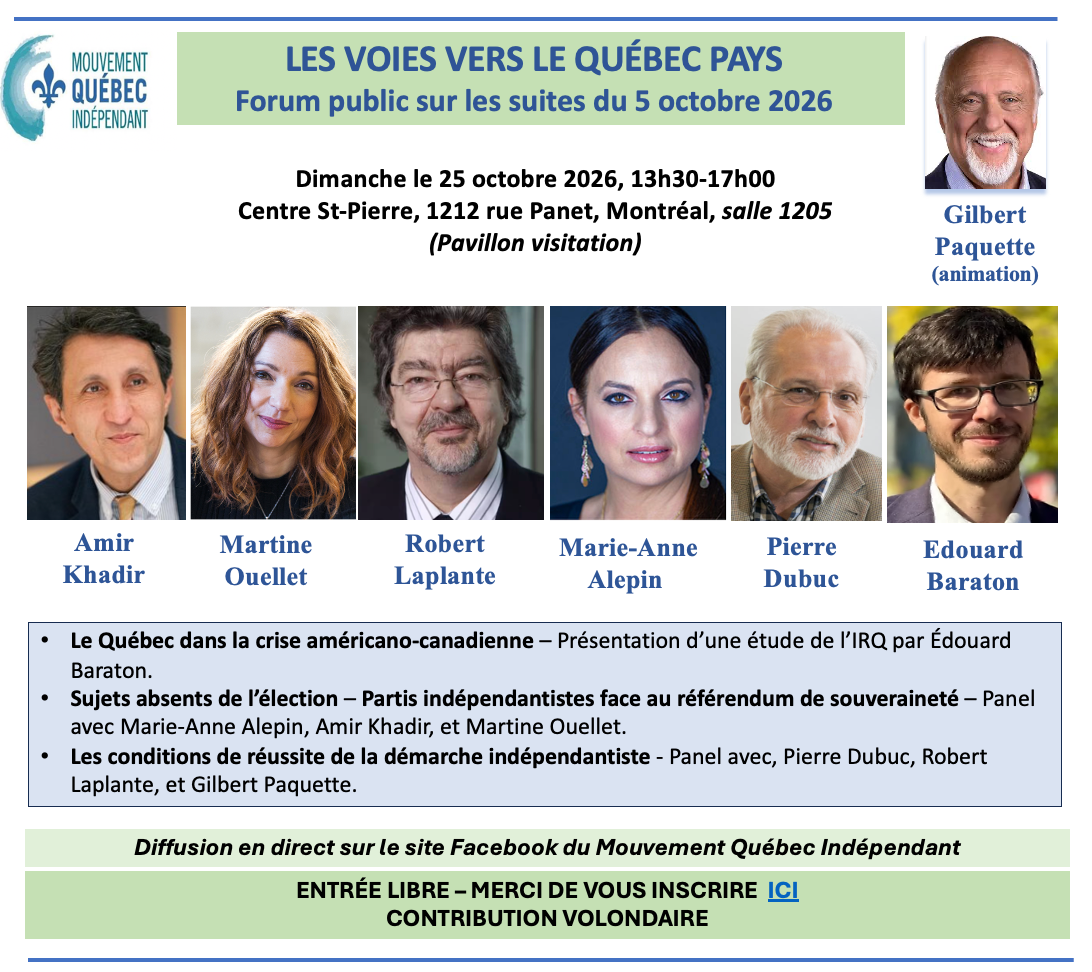 Forum Les voies vers le Québec pays - Dimanche 25 octobre 2026